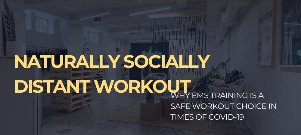 EMS training studios a safe choice in times of social distancing covid-19